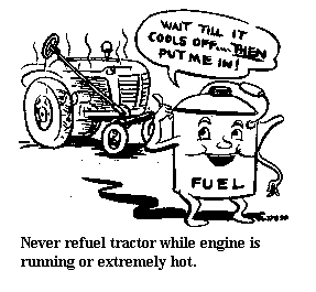 fuel can pointing at hot tractor say wait till it cools off